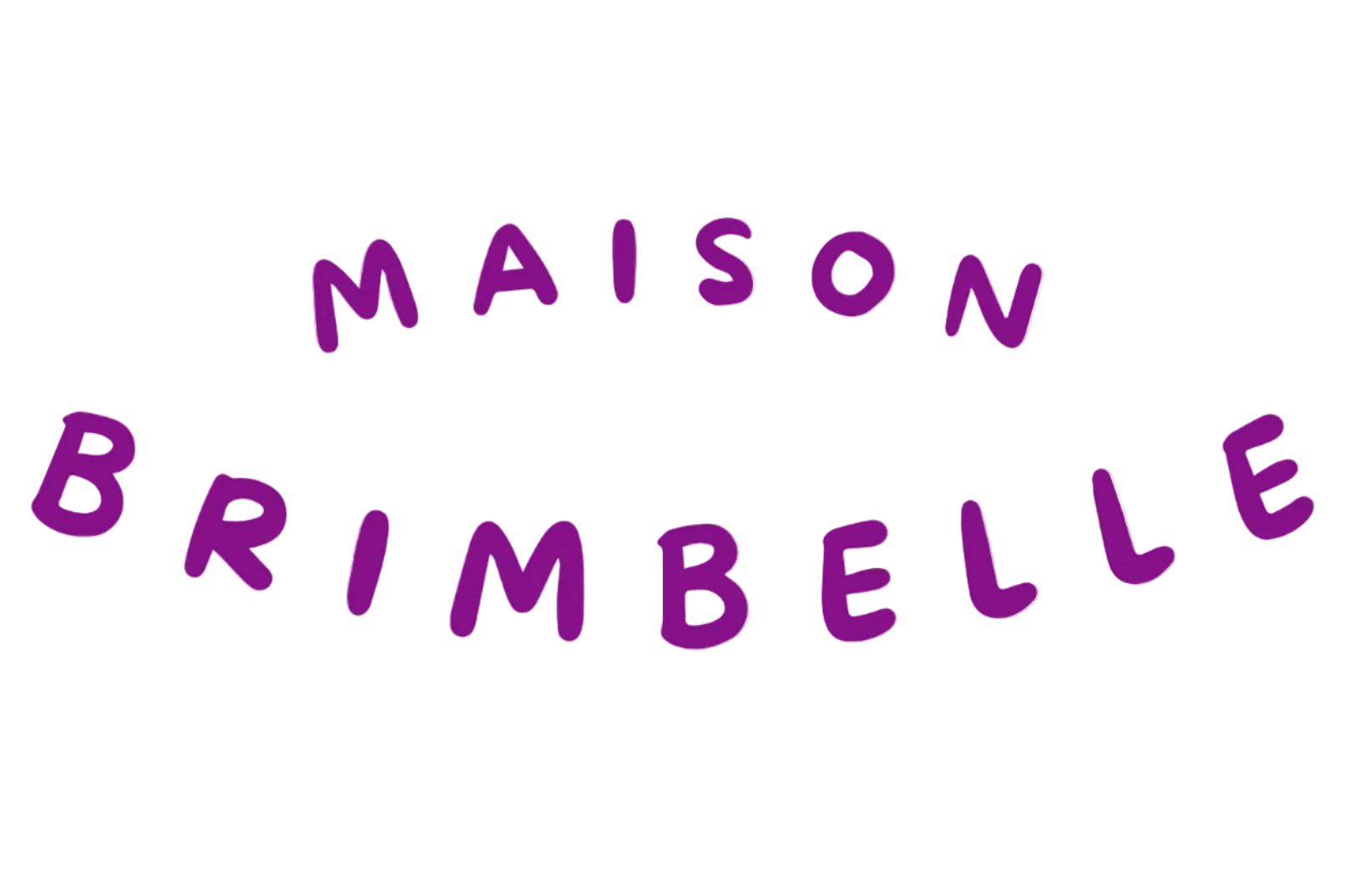 MAISON BRIMBELLE